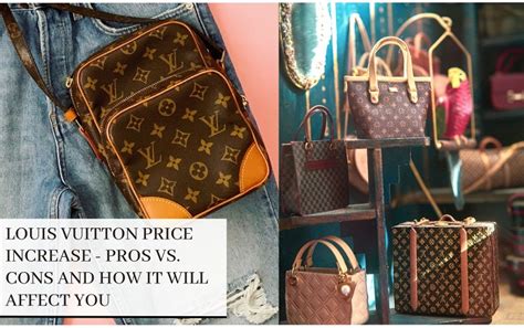 why have louis vuitton price increase|louis vuitton price list.